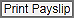Print payslip